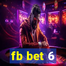 fb bet 6
